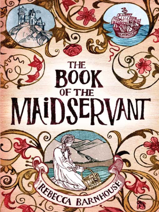 Title details for The Book of the Maidservant by Rebecca Barnhouse - Wait list